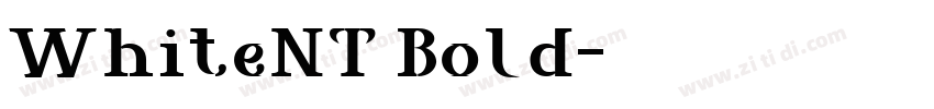 WhiteNT Bold字体转换